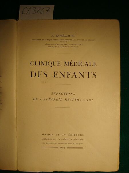 Clinique médicale des enfants - Affections de l'appareil respiratoire
