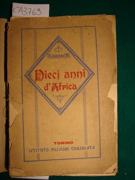 Dieci anni d'Africa