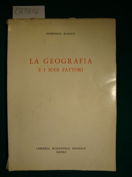 La geografia e i suoi fattori