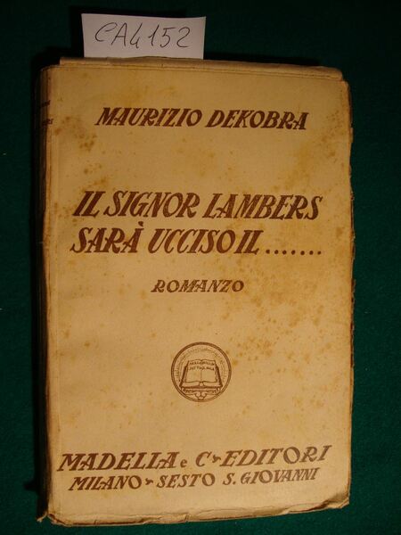 Il Signor Lambers sarà ucciso il… - Romanzo