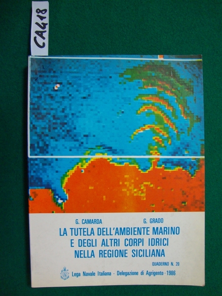 La tutela dell'ambiente marino e degli altri corpi idrici nella …