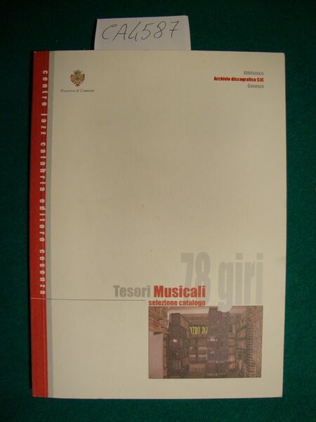 Centro Jazz Calabria - Tesori Musicali (78 giri selezione catalogo)