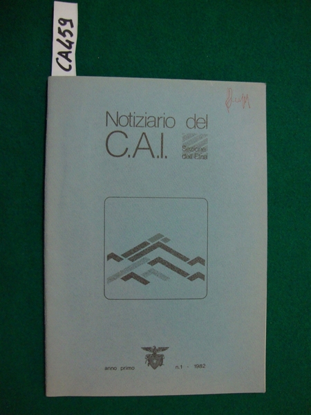 Notiziario del C.A.I. - Sezione dell'Etna (Club Alpino Italiano - …