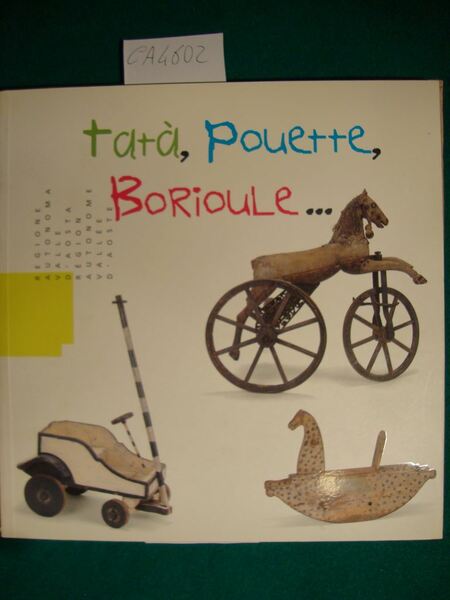 Tatà, pouette, borioule