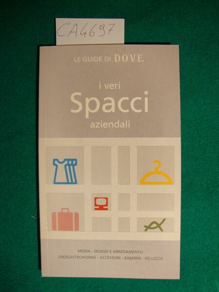 I veri spacci aziendali (Moda - design e arredamento - …