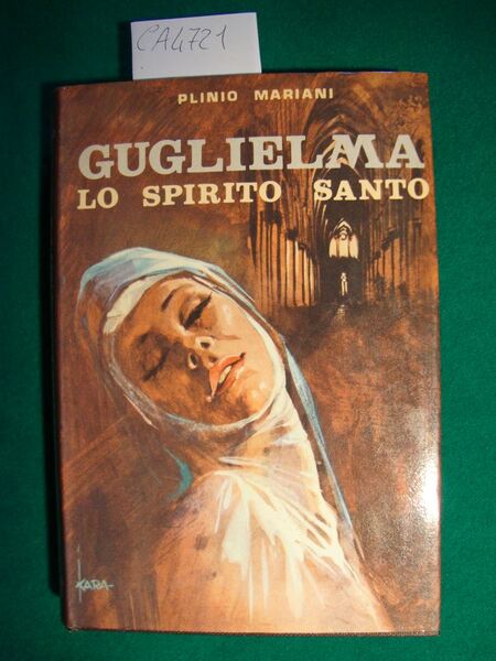 Guglielma - Lo Spirito Santo