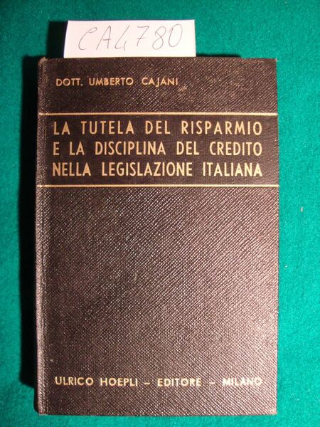 La tutela del risparmio e la disciplina del credito nella …