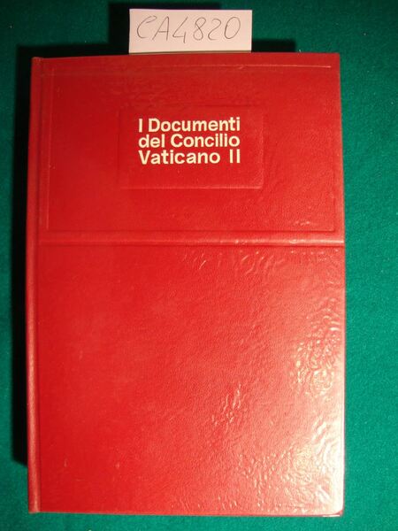 I documenti del Concilio Vaticano II