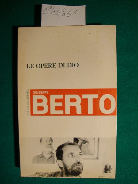 L'inconsapevole approccio e le opere di Dio