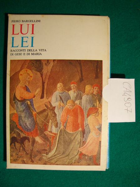 Lui Lei - Racconti della vita di Gesù e di …