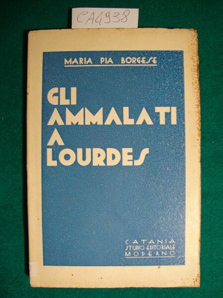 Gli ammalati a Lourdes