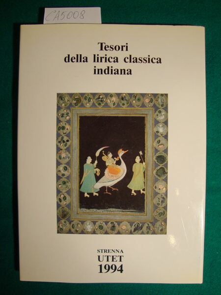 Tesori della lirica classica indiana