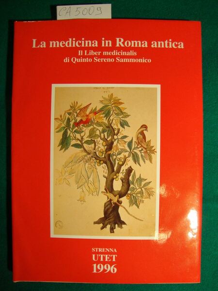 La medicina in Roma antica - Il Liber medicinalis di …