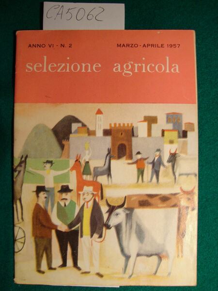 Selezione agricola - Anno VI - n. 2 - Marzo …