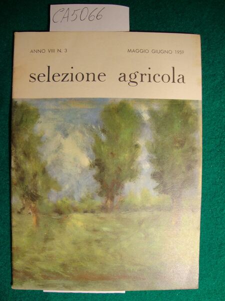 Selezione agricola - Anno VIII - n. 3 - Maggio …