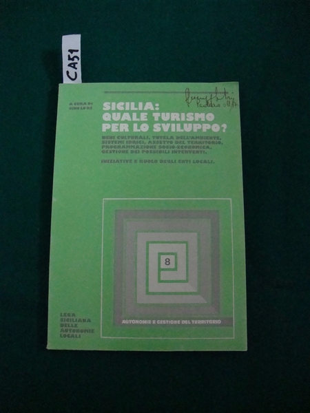 Sicilia : quale turismo per lo sviluppo?