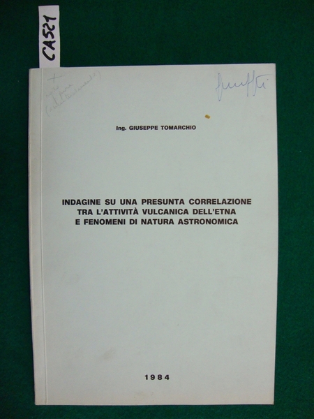 Indagine su una presunta correlazione tra l'attività vulcanica dell'Etna e …
