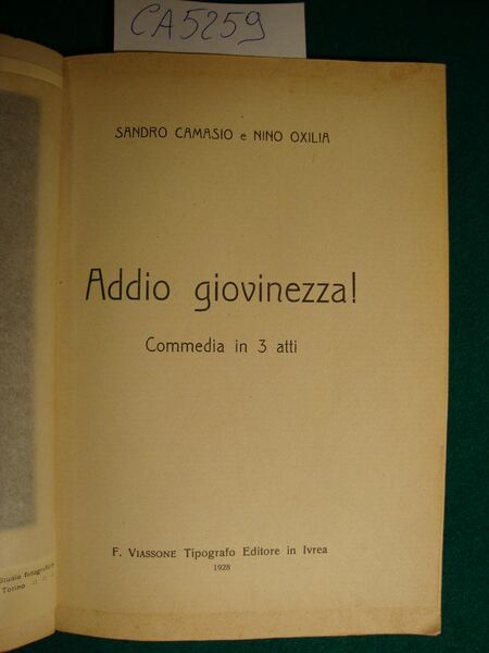 Addio giovinezza (commedia in 3 atti)