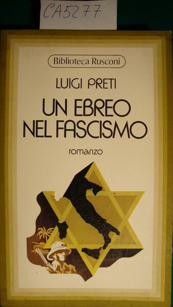 Un ebreo nel fascismo - Romanzo