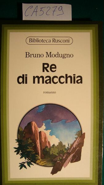 Re di macchia - Romanzo