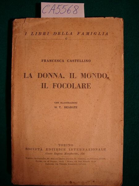 La donna, il mondo, il focolare