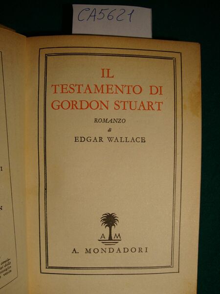 Il testamento di Gordon Stuart - Romanzo