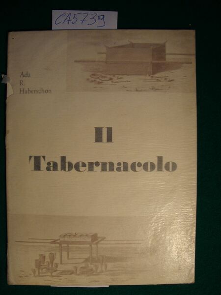 Il Tabernacolo e il suo significato nel Nuovo Testamento