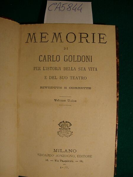 Memorie di Carlo Goldoni per l'istoria della sua vita e …