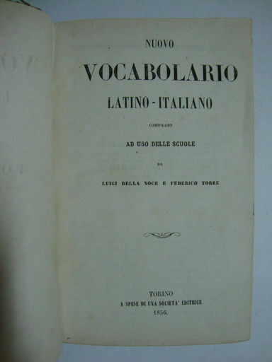 Vocabolario Latino - Italiano compilato ad uso delle scuole