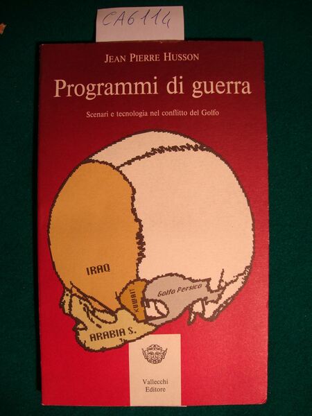Programmi di guerra - Scenari e tecnologia nel conflitto del …