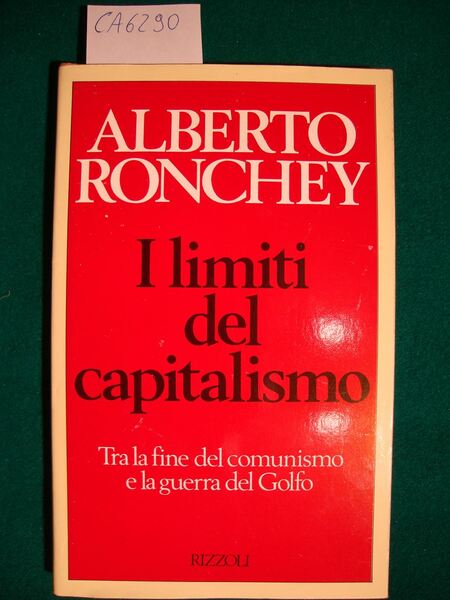 I limiti del capitalismo - Tra la fine del comunismo …