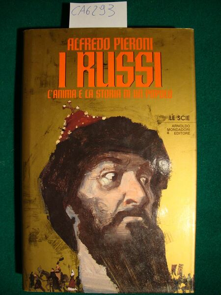 I Russi - L'anima e la storia di un popolo