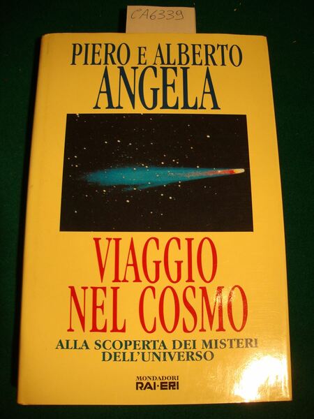 Viaggio nel cosmo - Alla scoperta dei misteri dell'universo