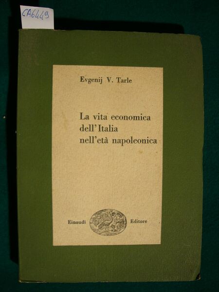 La vita economica dell'Italia nell'età napoleonica