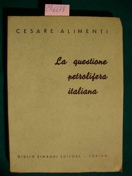 La questione petrolifera italiana