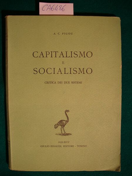 Capitalismo e socialismo - Critica dei due sistemi