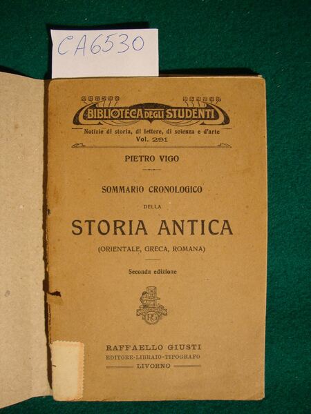 Sommario cronologico della storia antica (orientale, greca, romana)