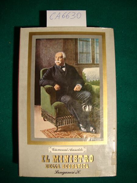 Il Ministro della buona vita - Giolitti e i suoi …