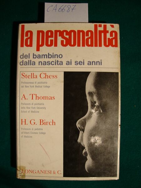 La personalità del bambino dalla nascita ai sei anni