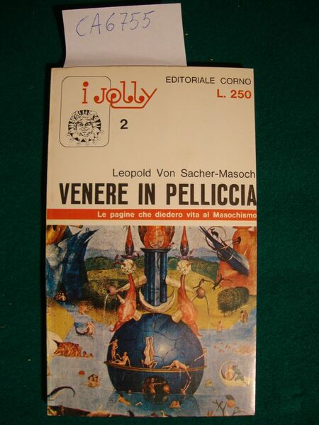 Venere in pelliccia (Le pagine che diedero vita al masochismo)