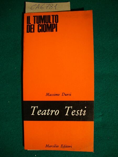 Il tumulto dei ciompi (Teatro Testi)