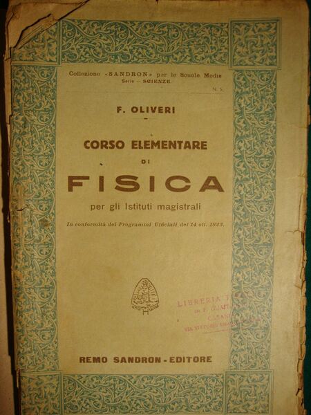 Corso elementare di fisica per gli Istituti magistrali - In …