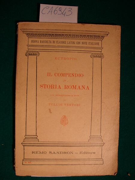 Il compendio di storia romana con introduzione e note di …