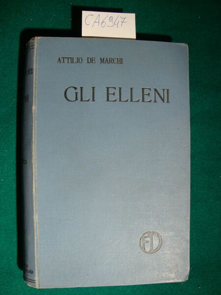 Gli Elleni nelle istituzioni e nel costume nell'arte e nel …