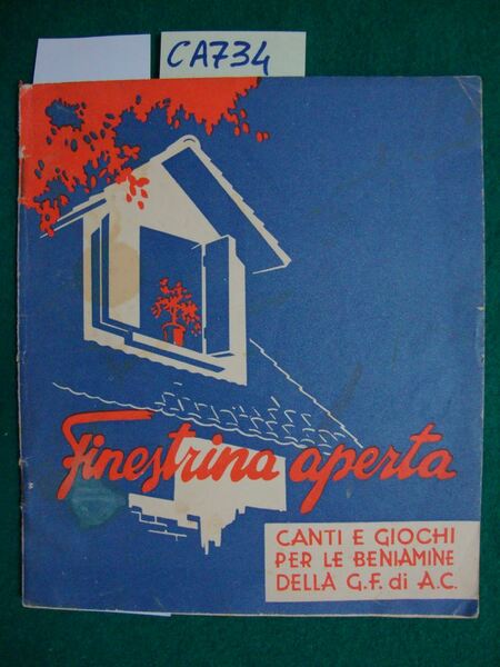 Finestrina aperta - Canti e giochi per le beniamine della …