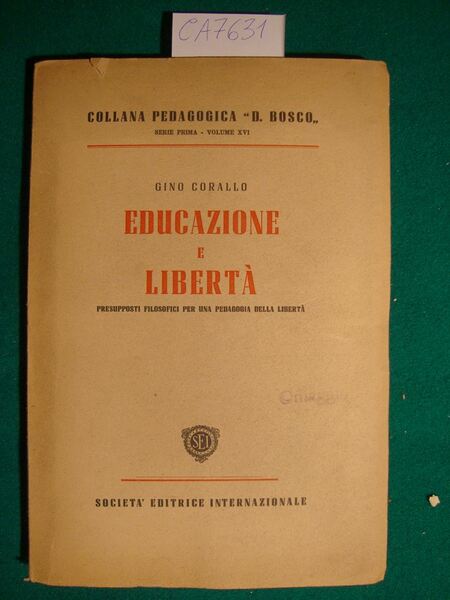 Educazione e libertà - Presupposti filosofici per una pedagogia della …