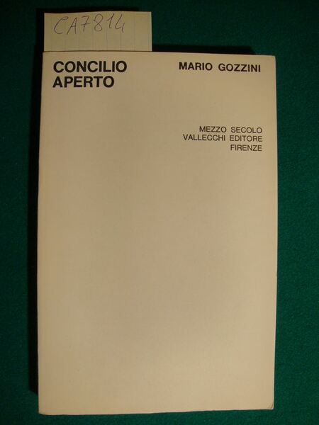 Concilio Aperto (Con una scelta di testi del Magistero Ecclesiastico)