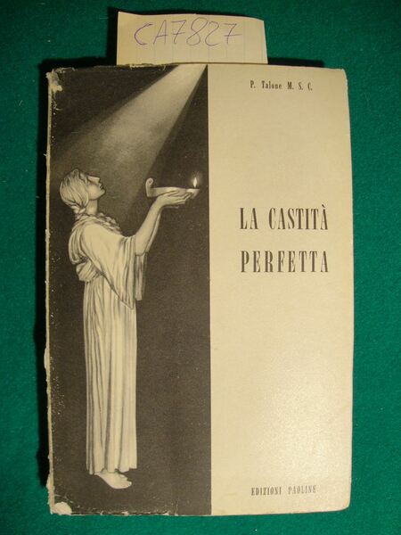 La castità perfetta - Appunti per religiose