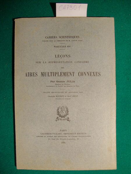 Leçons sur la représentation conforme des aires multiplement connexes (Fascicule …