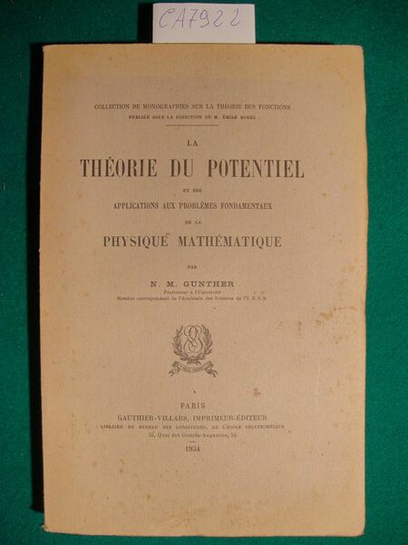 La théorie du potentiel et ses applications aux problèmes fondamentaux …